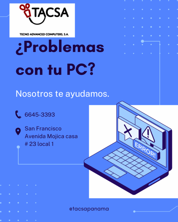 PROBLEMAS CON TU PC O LAPTOP
